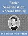 Entire Sanctification: A Second Blessing