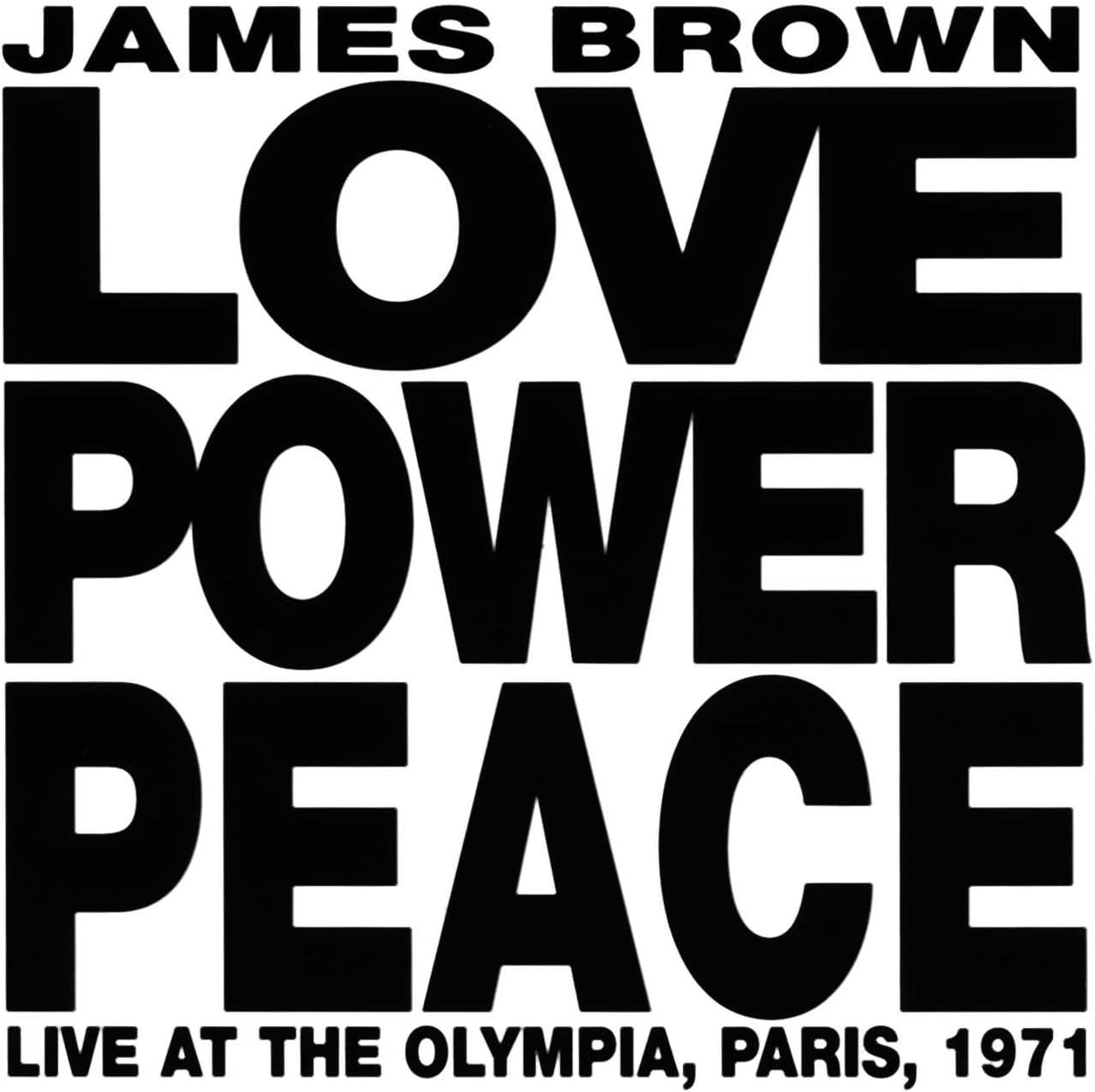 Love Power Peace Live in Paris