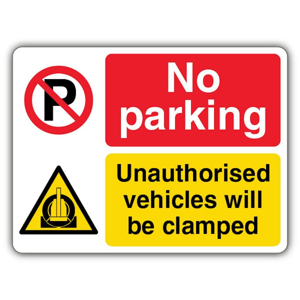 V Safety No Parking Vehicles Will Be Clamped - Dual Symbol - Landscape Safety Sign - 400 x 300 mm - RA1 Reflective 3mm Aluminium Composite