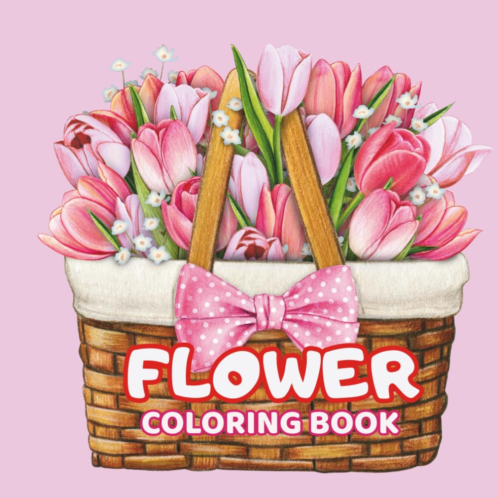 Flower Bouquets Coloring Book for Adults: Beautiful Floral Arrangements for Relaxation and Creativity: A stunning collection of flower bouquet illustrations to color and unwind.