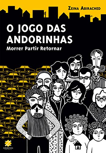 O Jogo das Andorinhas - Morrer, partir, retornar