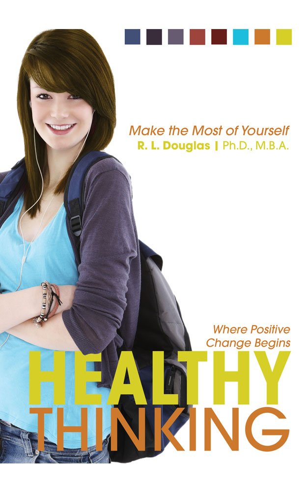 Healthy Thinking: Where Positive Change Begins