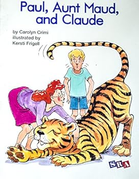 Paperback Open Court Reading: Decodable Paul, Aunt Maud and Claude Level 3 Book