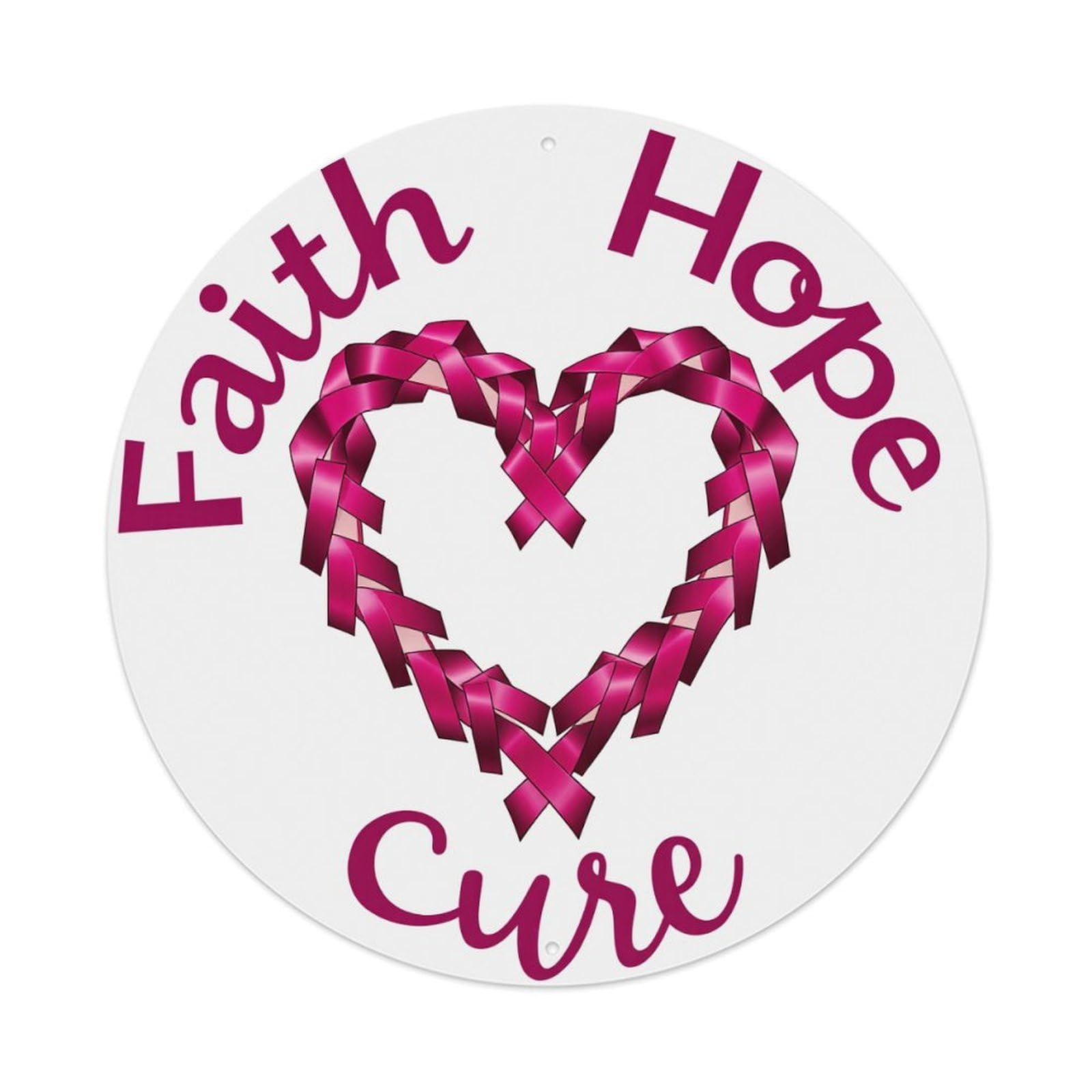 Faith Hope Cure Heart Ribbon Round Tin Sign Retro Metal Sign for Cafe Bar Pub Home Game Room Gym Club Wall Decoration Vintage Metal Poster 8x8 Inch