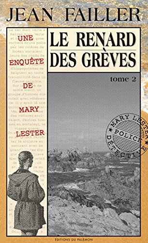 Le renard des grèves - Tome 2: Les enquêtes de Mary Lester - Tome 23 livre En ligne