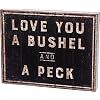 Primitives by Kathy 30358 Rustic Inspired Box Sign Bushel A Peck