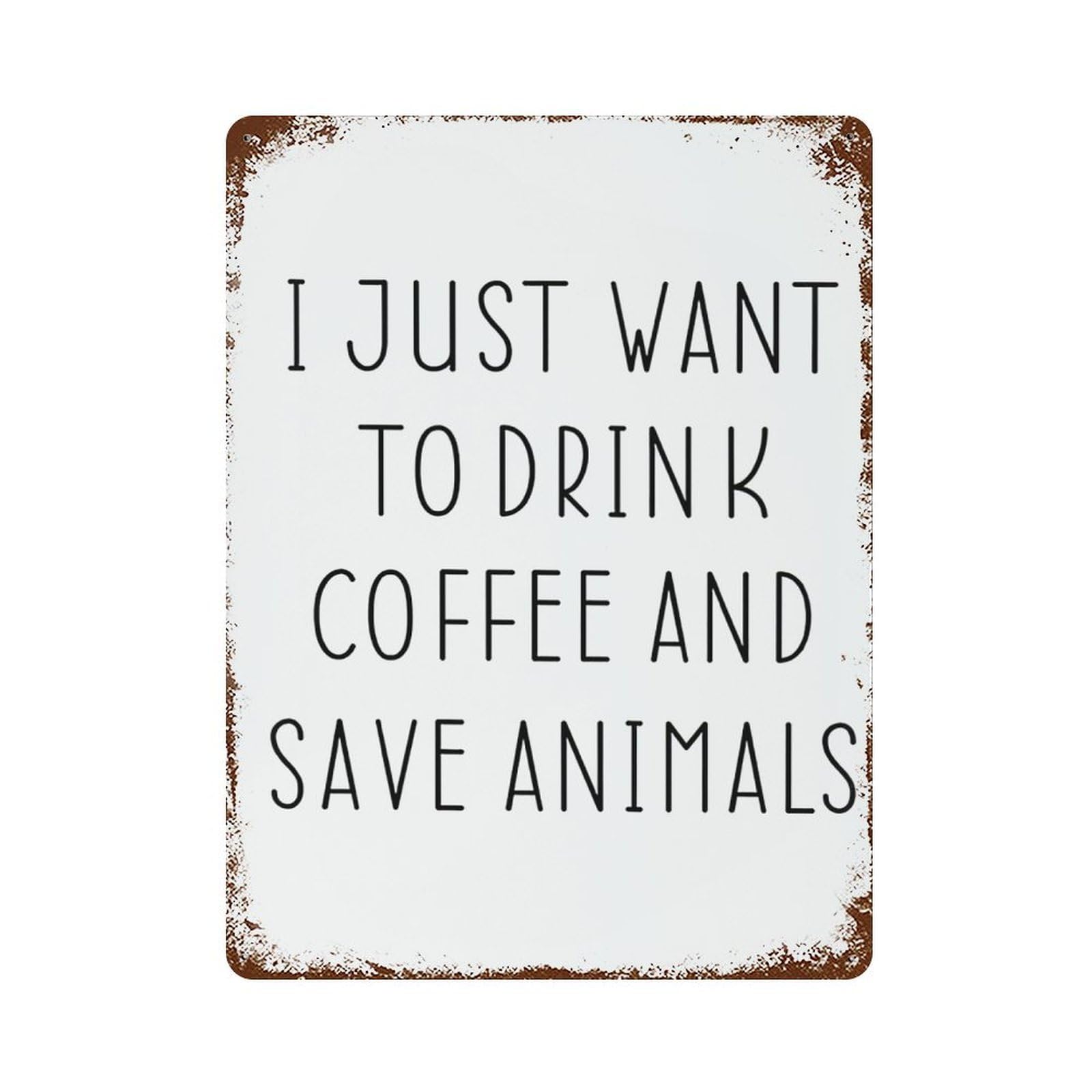 xiaoxiaoshen Quote I Just Want To Drink Cooffee Wall Decor Art Metal Tin Poster Modern Home Decor Art Home Bar Shop Decorations Vintage Sign 40x30cm
