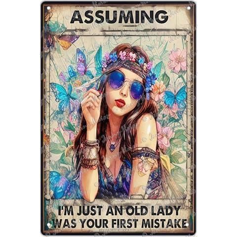 Zomyto Assuming I'm Just an Old Lady Novelty Tin Sign, Hippie Bohemian Room Decor,Funny Birthday Decorations Wall Art Poster,Gift for Grandma,Psychedelic Room Decor 12x8 inch