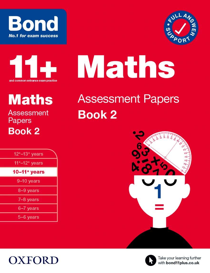OXFORD UNIVERSITY PRESS Bond 11+ Maths Assessment Papers 10-11 Years Book 2