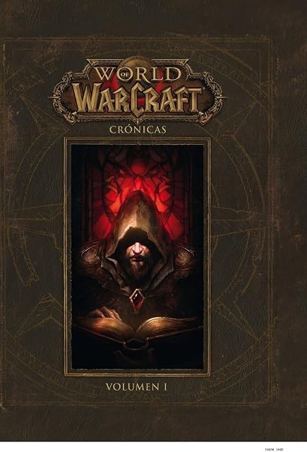 Portada de World of warcraft. Crónicas 1: Crónicas