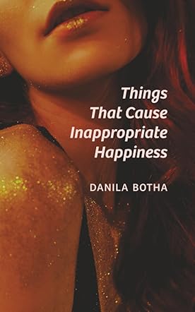 Things that Cause Inappropriate Happiness 