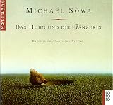  Das Huhn und die Tänzerin