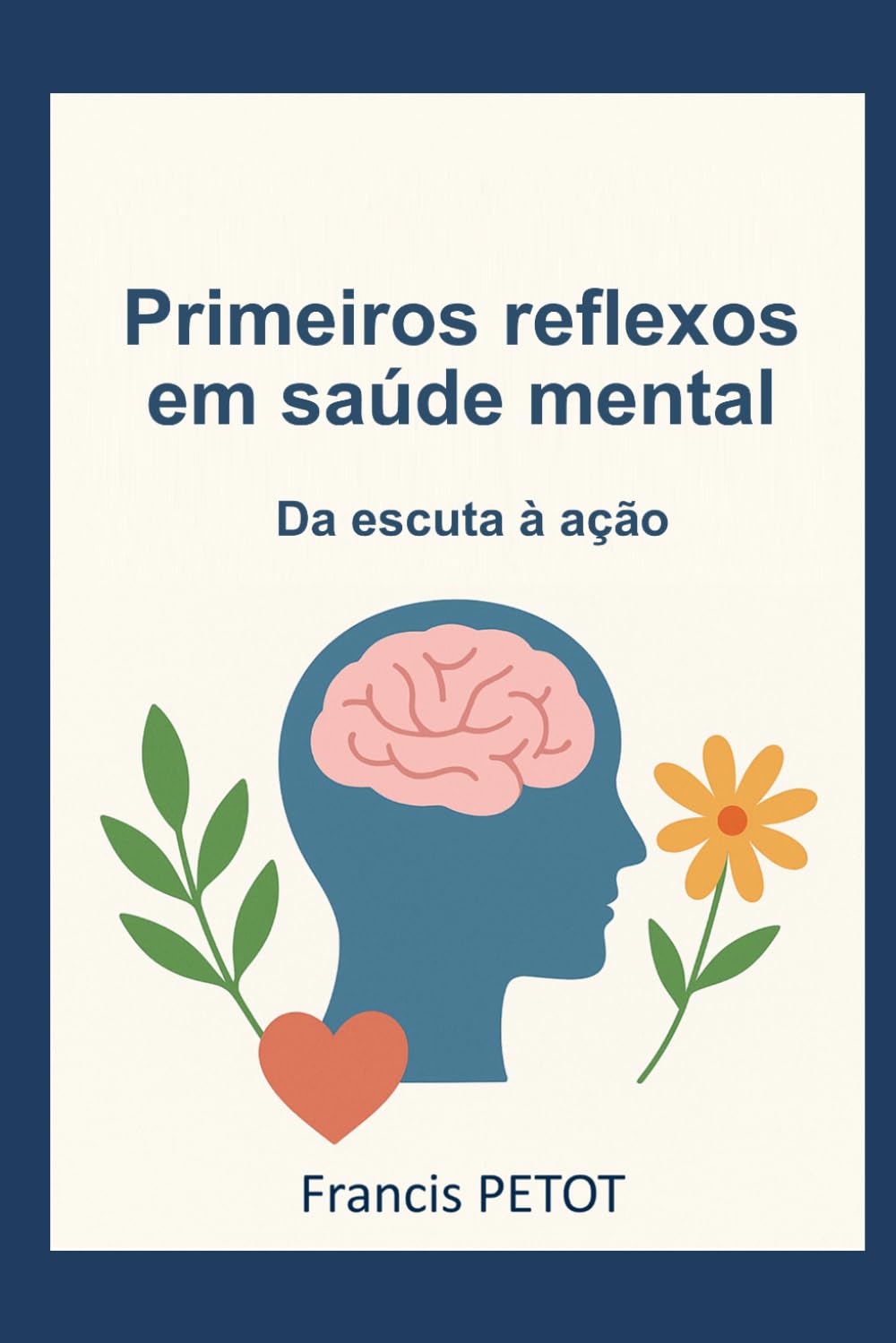 Primeiros reflexos em saúde mental: Da escuta à ação (Psynfinity Formation)
