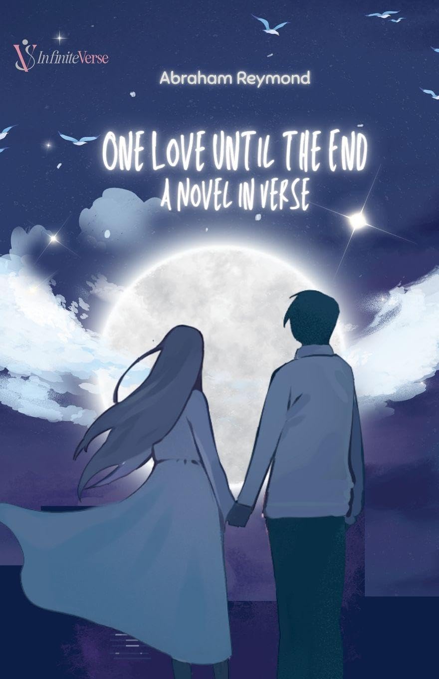One Love Until the End: A Novel in Verse: 2 (Romantic Novel in Verse)
