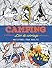 Camping – Livre de coloriage Antistress pour Adultes: Carnet d’activité de voyage pour campeurs | 25 belles images à colorier et Enjoy.