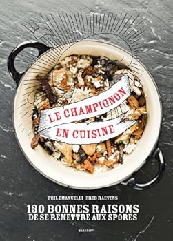 Hardcover Le champignon en cuisine [French] Book