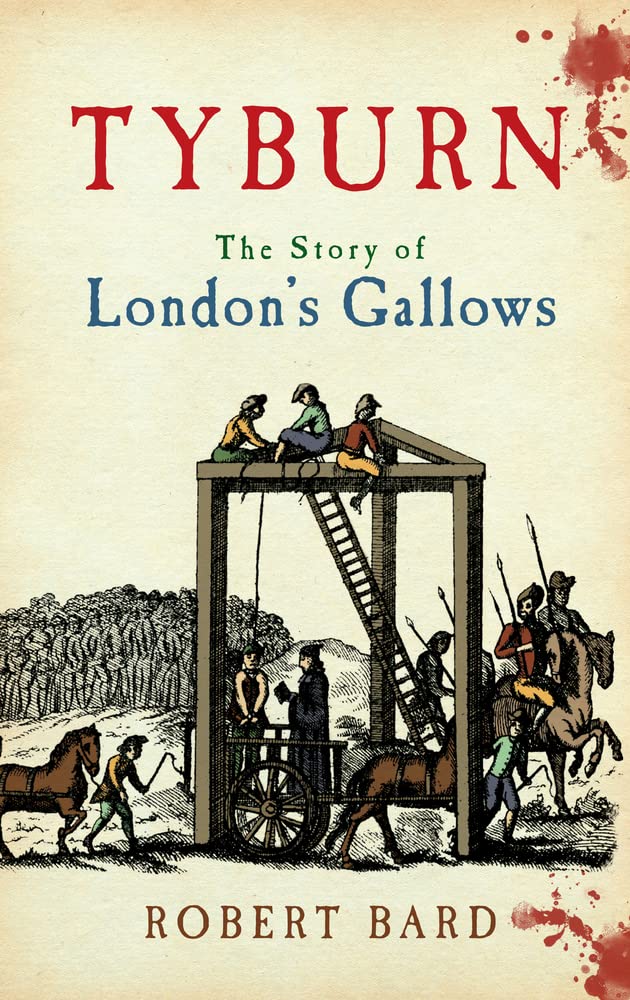 Tyburn by Robert Bard - 9781398117914