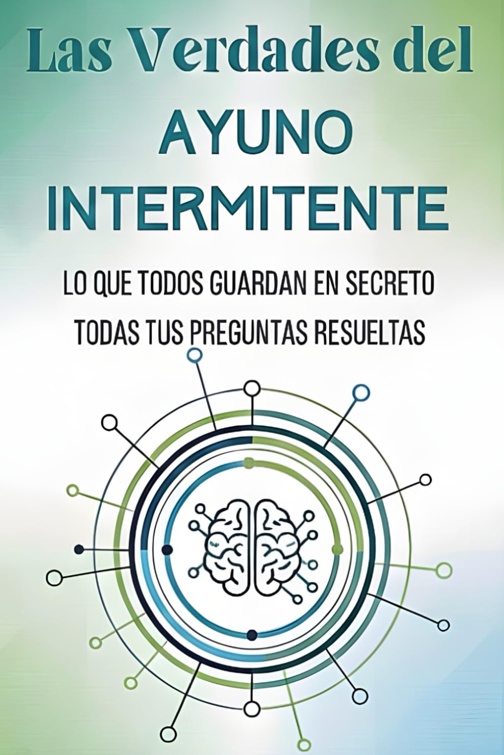 Las Verdades del Ayuno Intermitente