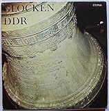  GLOCKEN der DDR / 1984 / Bildhülle mit bedruckter ORIGINAL Innenhülle / ETERNA # 8 27 815 / Deutsche Pressung / 12\