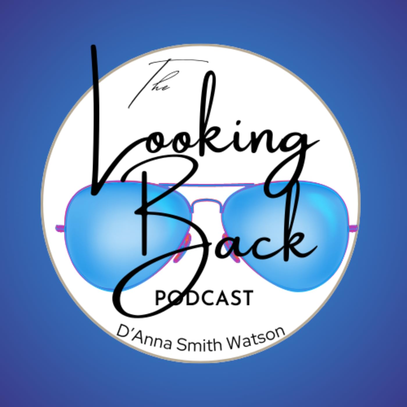 Looking Back Podcast