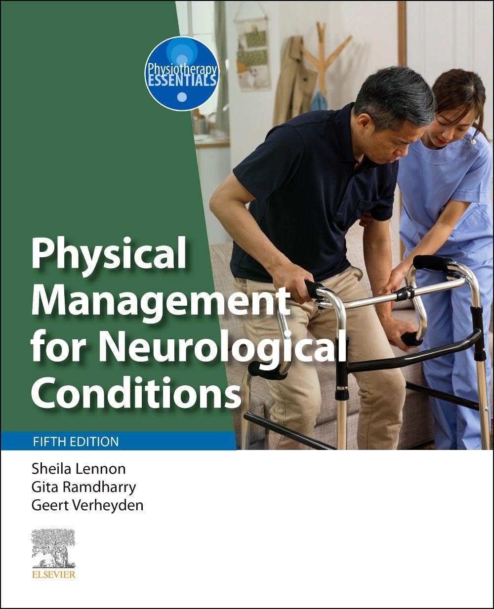 Physical Management for Neurological Conditions (Physiotherapy Essentials)