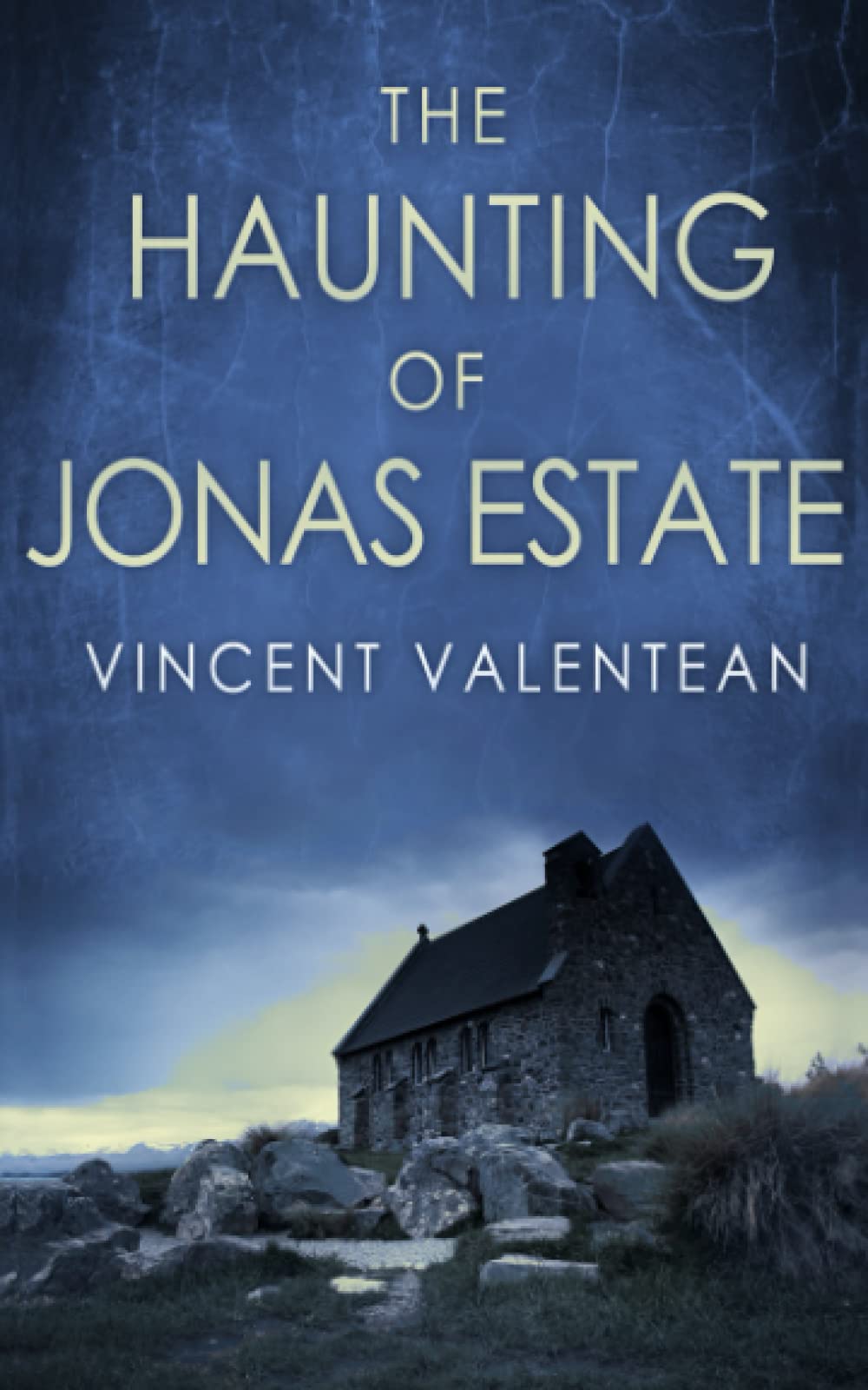 The Haunting of Jonas Estate (A Riveting Haunted House Mystery Series)
