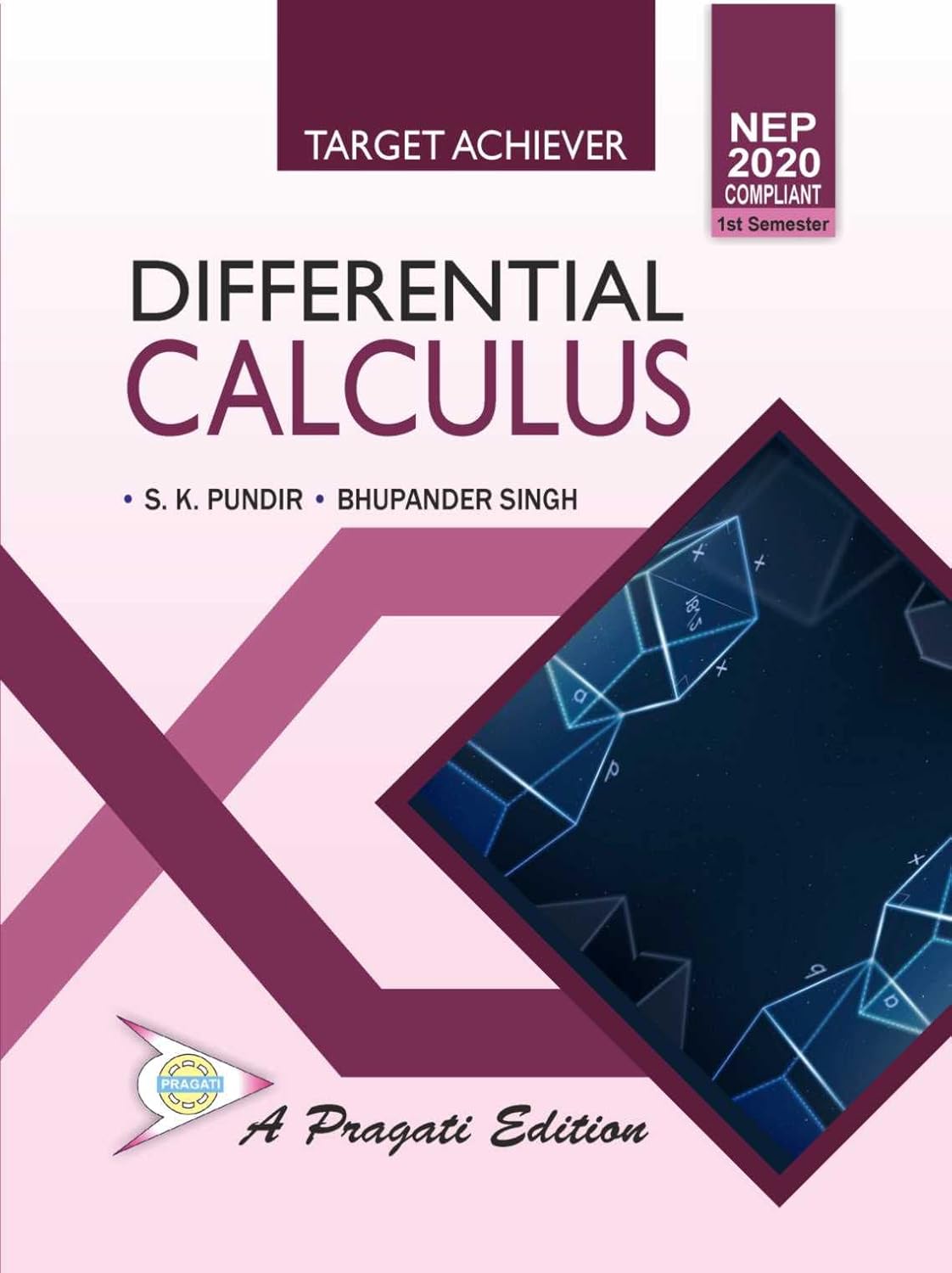 Target Achiever Differential Calculus NEP2020 Sem1st By Pragati