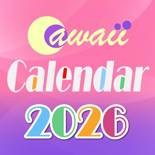 Cawaii Calendar 2026 for Fire tablet - free,simple,cute,state holiday and observances,stamp,schedule,drawing,chart