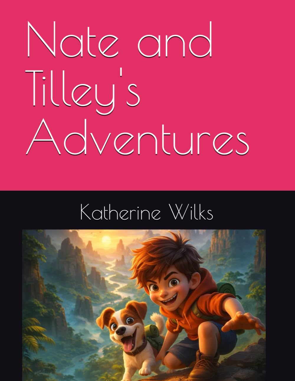 Nate and Tilley's Adventures