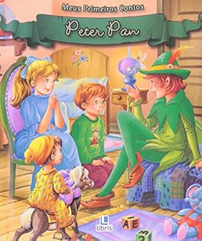 Meus Primeiros Contos. Peter Pan