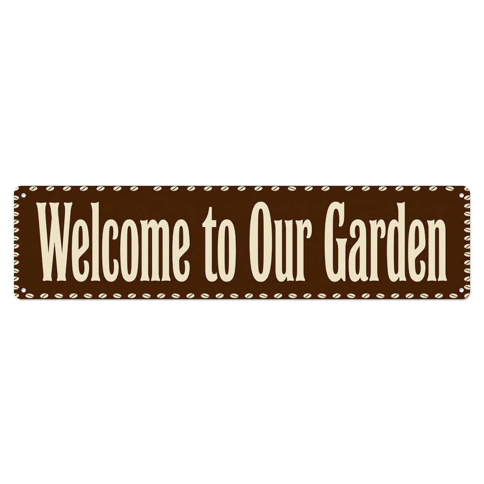 Vintage Welcome to Our Garden Espresso Metal Tin Sign