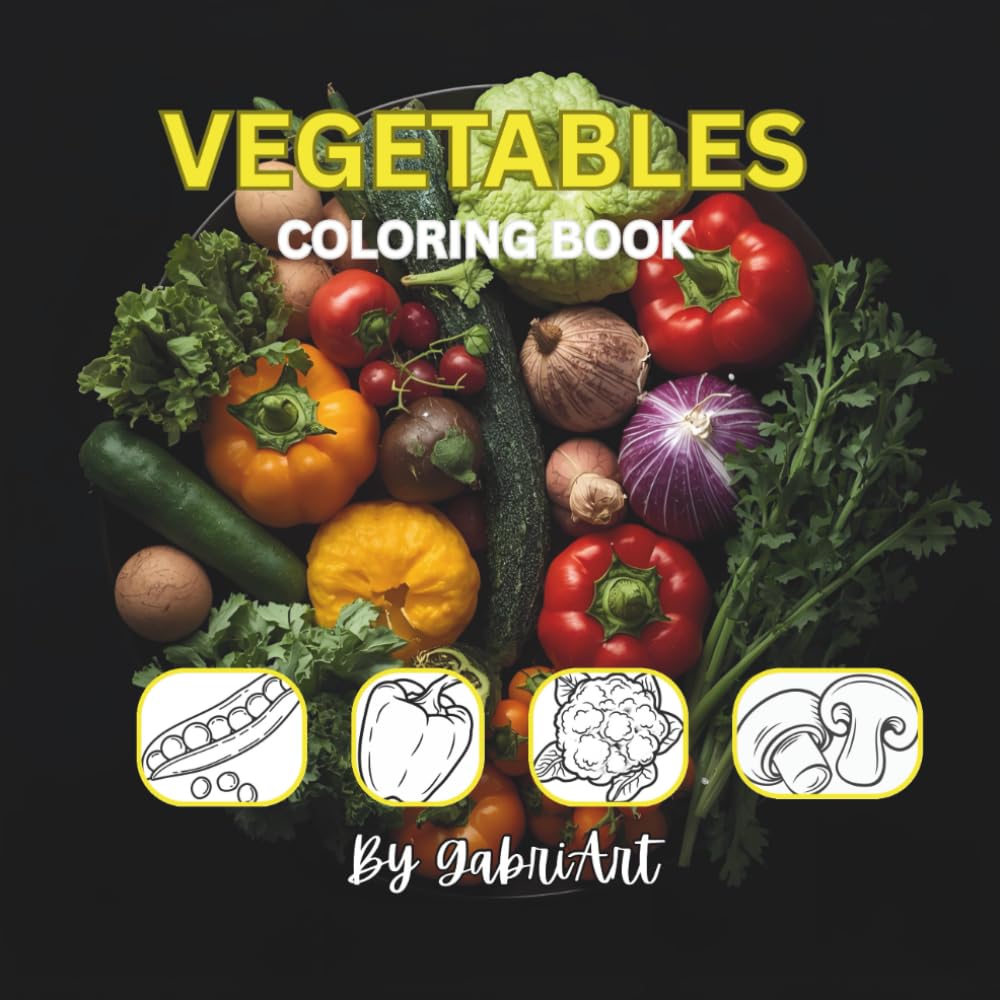 Vegetables: Educational Coloring Pages with Alphabetical List of Vegetables for Children Age 3-10
