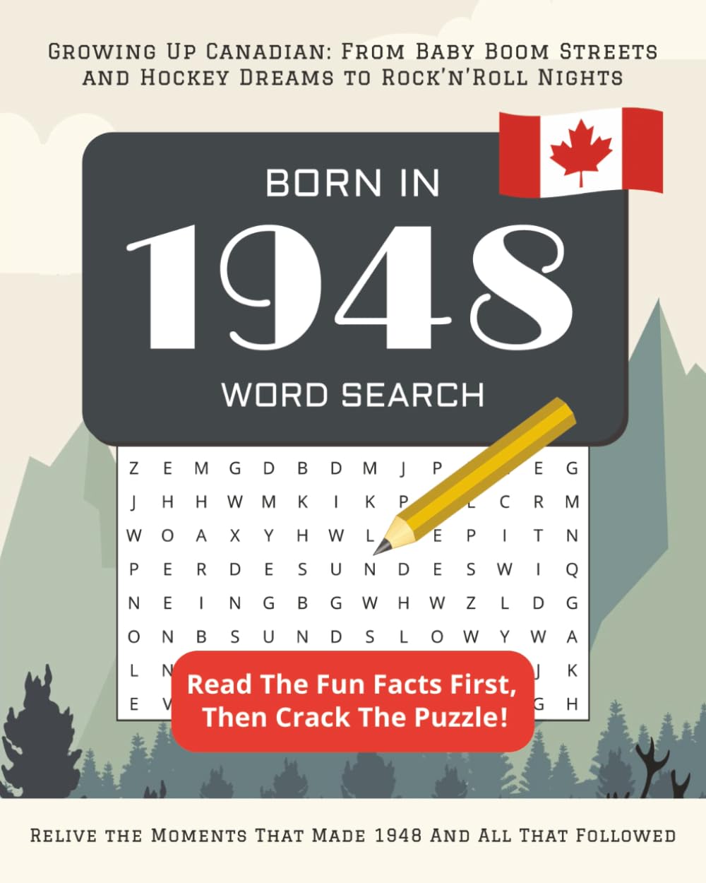 Born in 1948 Word Search: Perfect 77th Birthday Gift: Large Print Canadian Puzzle Book for Seniors Born In Canada | Personalized Activity Book 2025 | ... Wordsearches (Born In Canada Word Search)