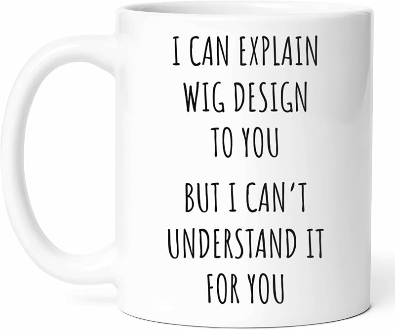 Funny Wig Design Mug - Hair Coffee Cup - Cosmetology Student Funny Gift From Classmates - Hairdressing Tea Mugs - Fashion Accessory Cups - 11 Oz Ceramic Gifts For Makers, Birthday, Him, Her