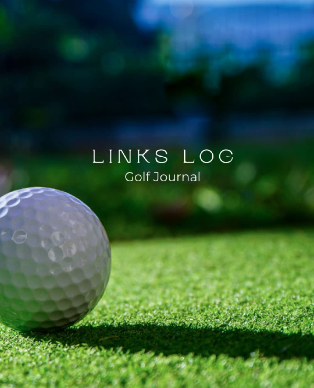 Links Log: My Golf Journal