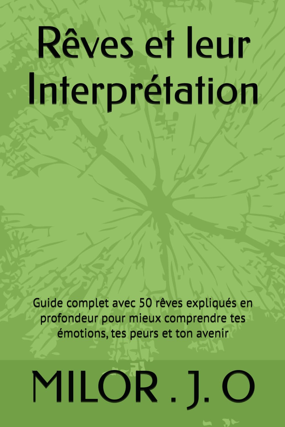 Rêves et leur Interprétation