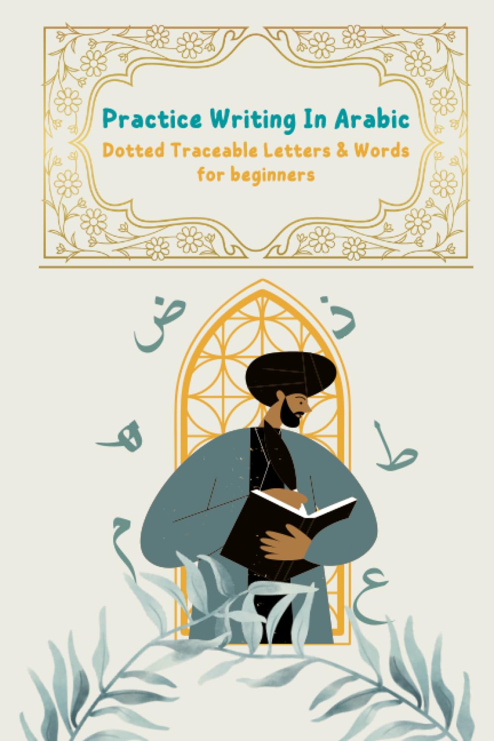 Buy Practice Writing In Arabic Write The Alif Baa TaaArabic Alphabet