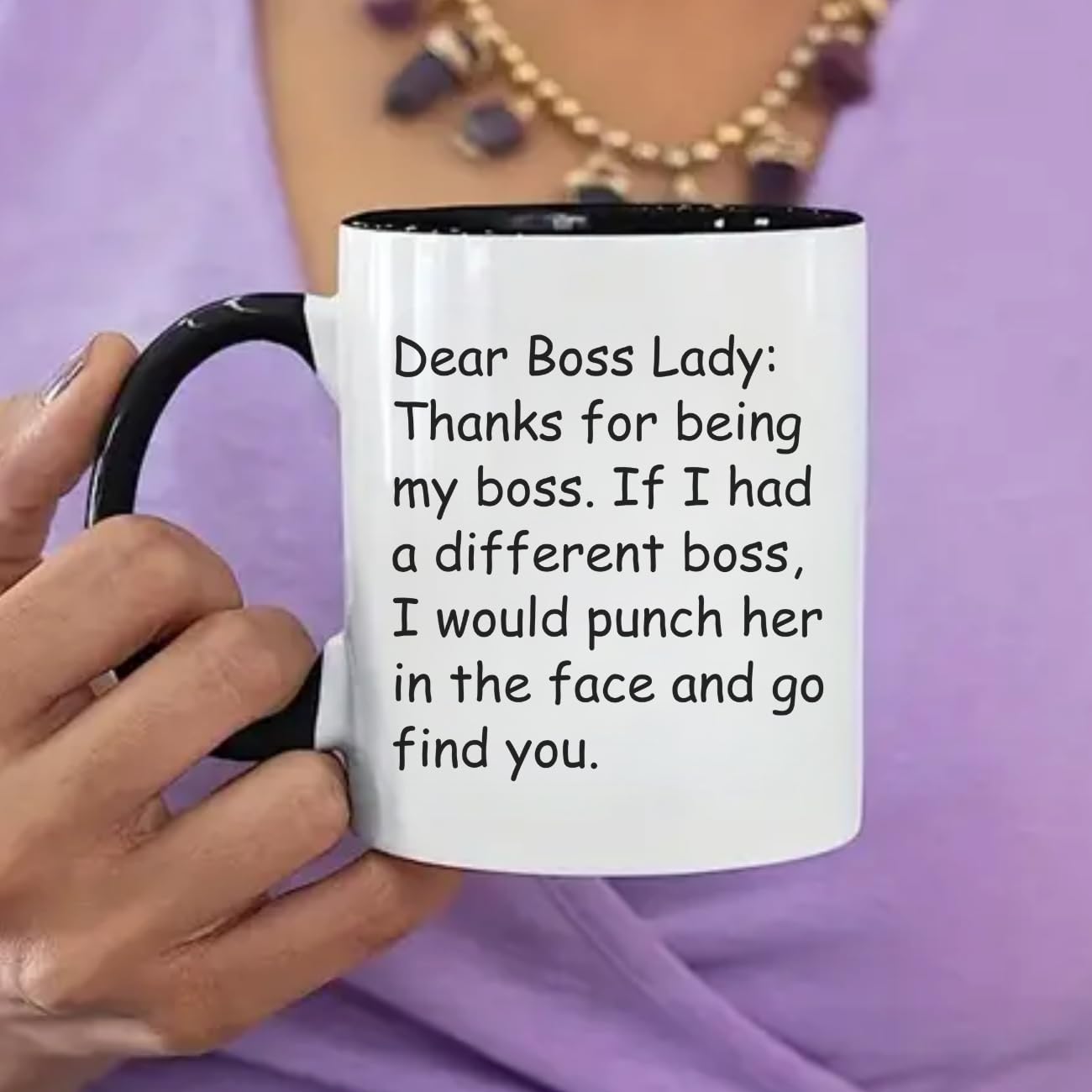 MissDaisy Tasse Humoristique 325 Ml - Dear Boss Lady, Thanks For Being My Boss, If I Had A Different I Would Punch Her And Find You