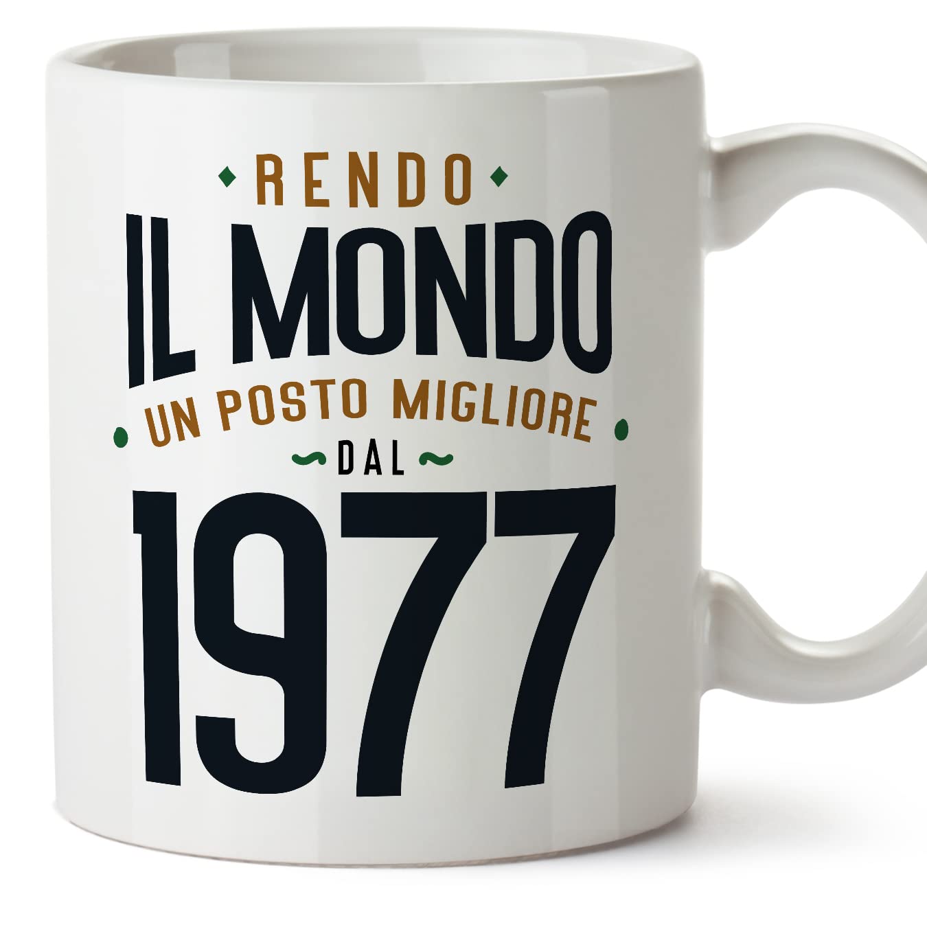 MUGFFINS 1977 Birthday Mug - in Italian - Rendo il Mondo un Posto Migliore - Funny Anniversary Present - 11 oz