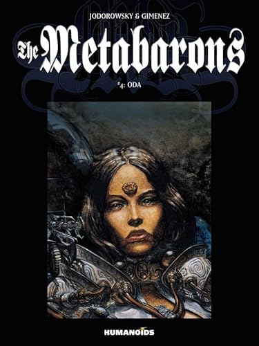 The Metabarons Vol. 4: Oda