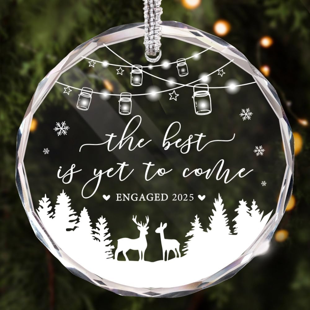 The Best Is Yet To Come Engaged Christmas Ornament 2025, Engagement Glass Ornament Gifts for Couples, Just Engaged Gifts Wedding Ornaments for Bride Newlywed, 1st Valentine Ornament Bridal Shower Gift