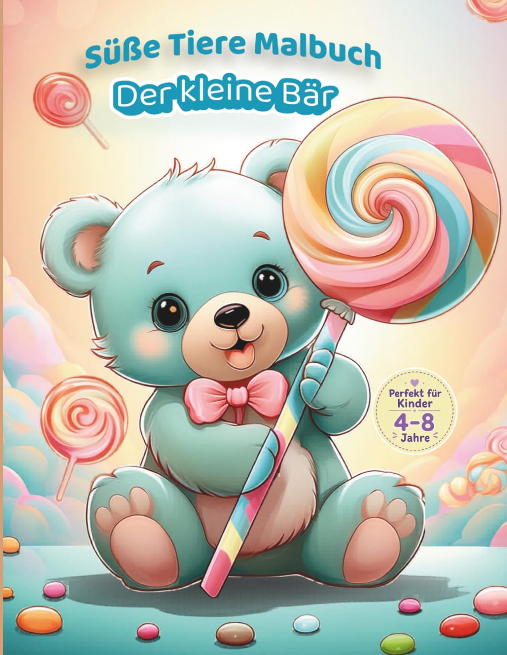 Der kleine Bär: Süße Tiere Malbuch