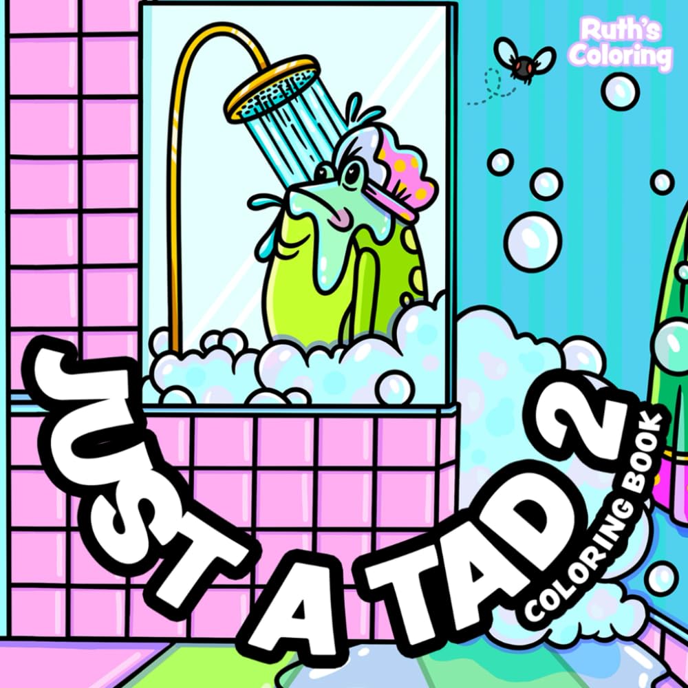 Just A Tad 2 Square Coloring Book, Hand-Drawn Illustrations, Quirky Coloring Book, Good for All Ages (Easy Coloring Books)