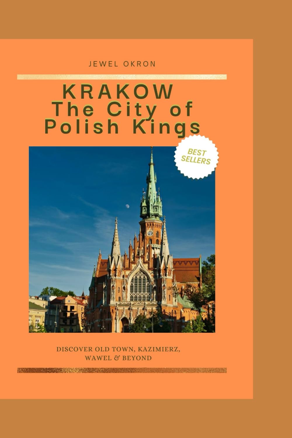 KRAKOW: The City Of Polish Kings: DISCOVER OLD TOWN, KAZIMIERZ, WAWEL & BEYOND