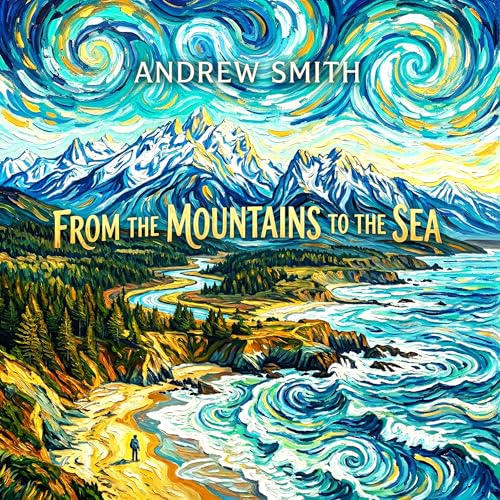From the Mountains to the Sea