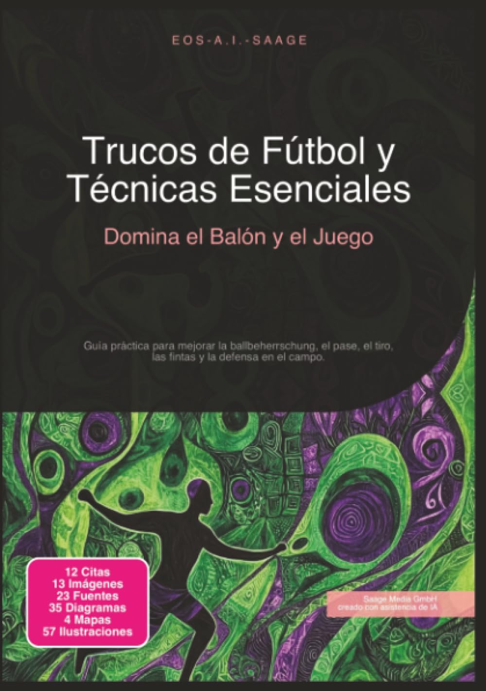 Trucos de Fútbol y Técnicas Esenciales: Domina el Balón y el Juego