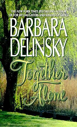 [(Together Alone)] [By (author) Barbara Delinsk... B018EXO4UQ Book Cover