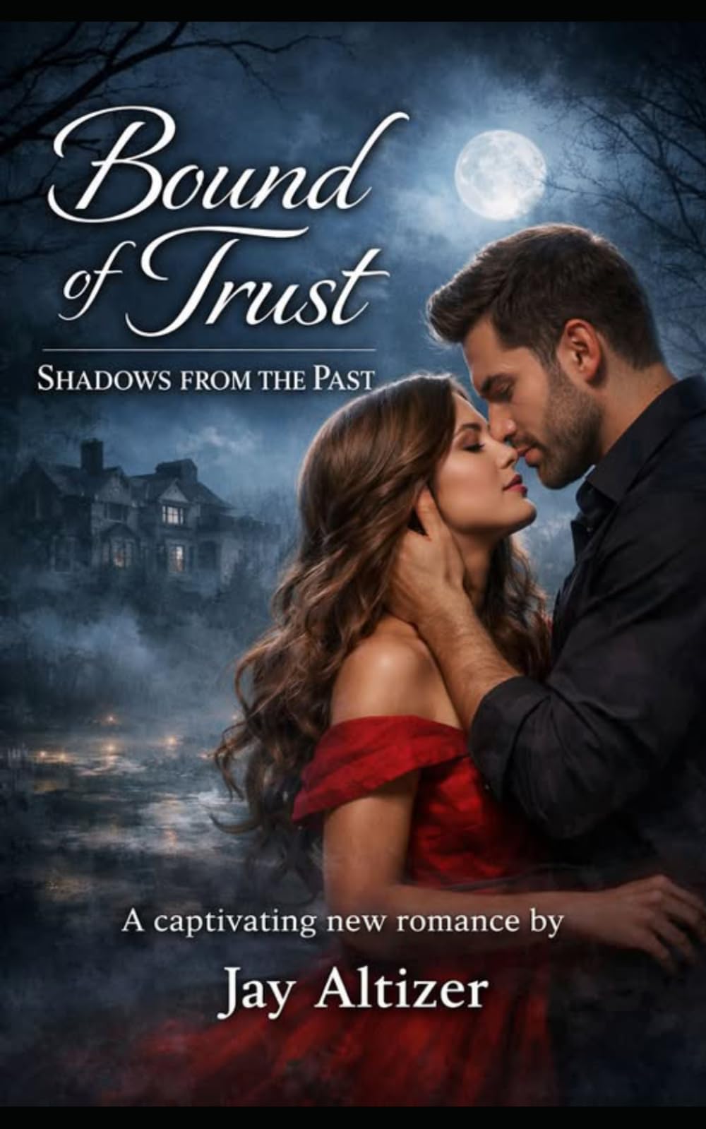 Bound of Trust Shadows From The Past