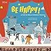 Be Happy! Le Mie Più Belle Commedie Musicali. Con Playlist Online - 3
