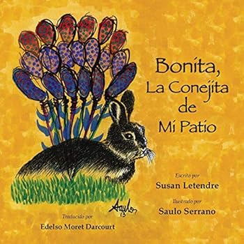 Paperback Bonita, La Conejita de Mi Patio [Spanish] Book